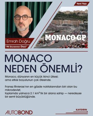 Monaco Neden Önemli?