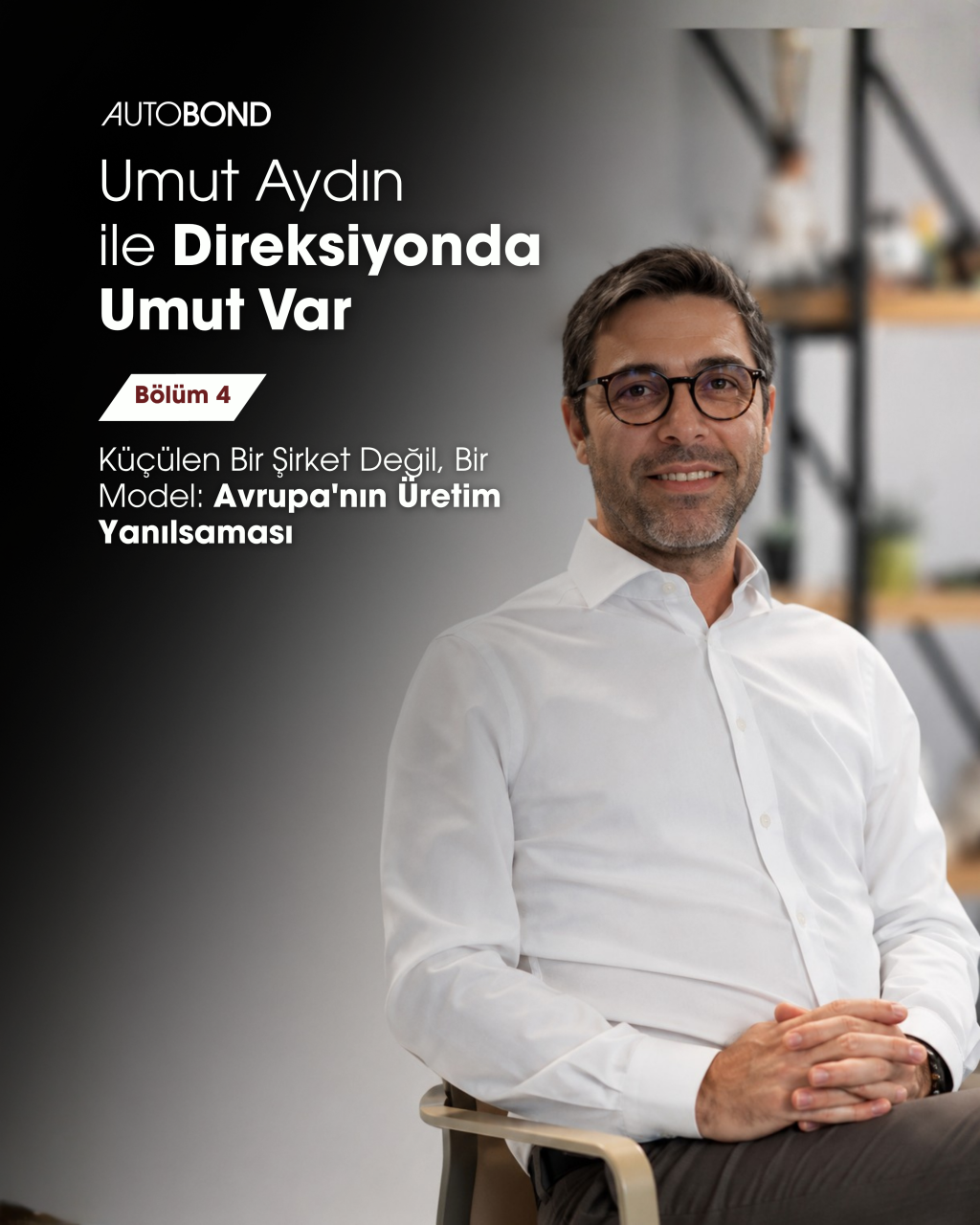 Küçülen Bir Şirket Değil, Bir Model: Avrupa’nın Üretim Yanılsaması